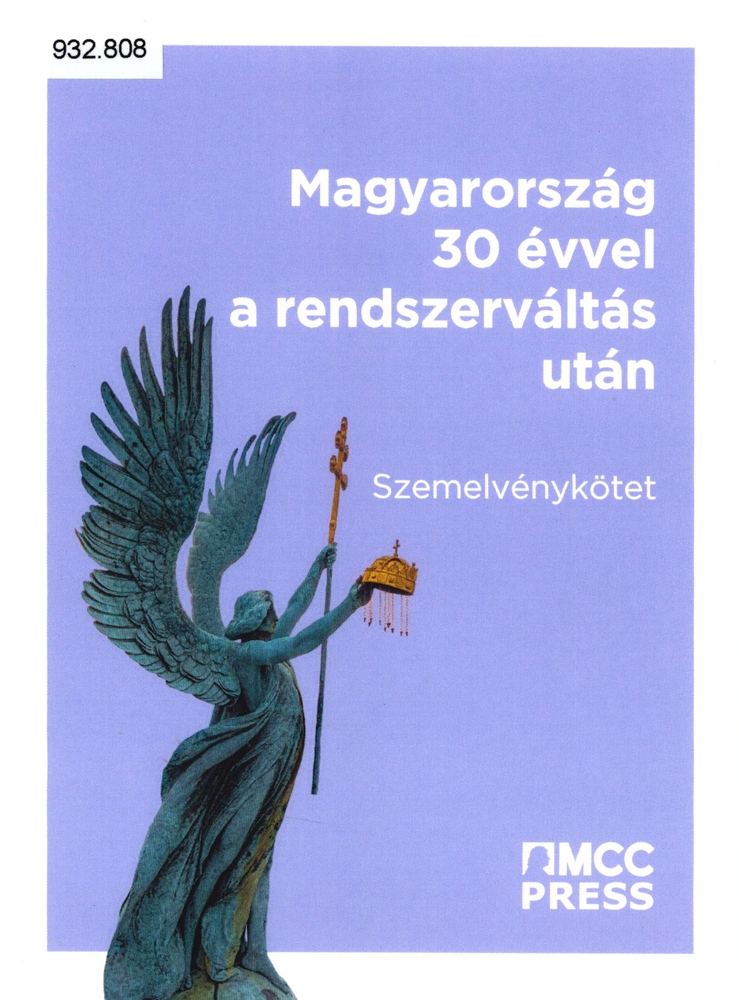 Magyarország 30 évvel a rendszerváltás után : szemelvénykötet