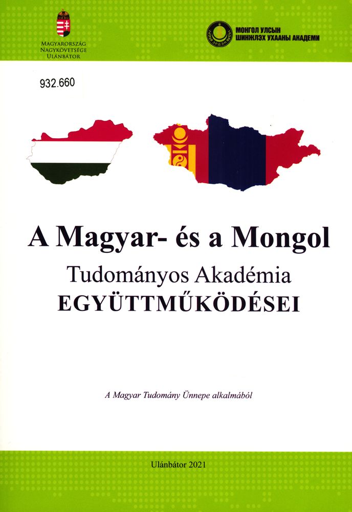 A Magyar- és a Mongol Tudományos Akadémia együttműködései : a Magyar Tudomány Ünepe alkalmából 